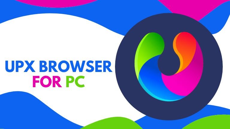 UPX Browser Download - apkzb