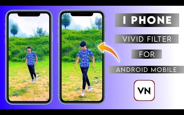 Iphone Vivid Filters For Android